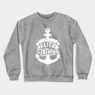 Elite Anchor - Refusing to sink (white) Crewneck Sweatshirt